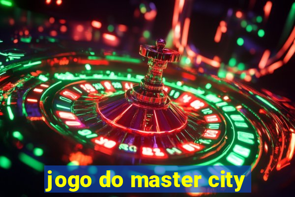 jogo do master city